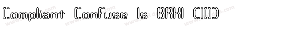 Compliant Confuse 1s BRK1 (10)字体转换